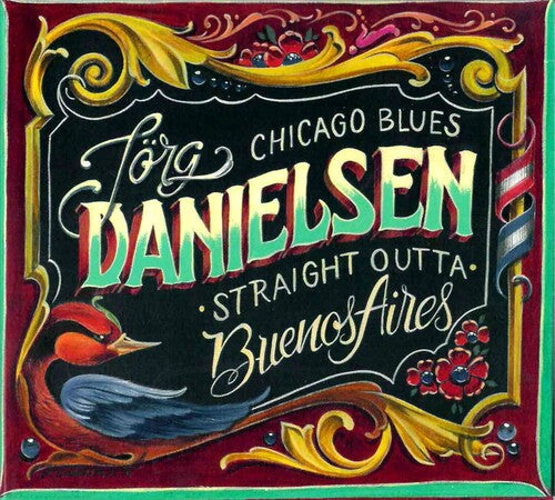 Jorg Danielsen: Blues Straight Outta Buenos Aires  [ CD ]