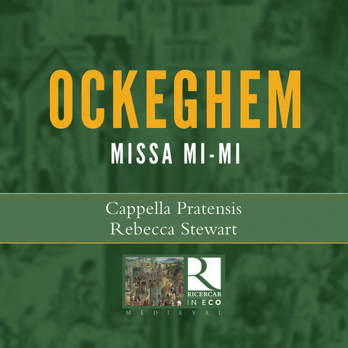 Ockeghem / Stewart / Bull: Missa Mi-Mi  [ CD ]