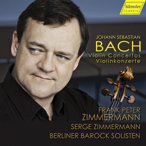 Bach, J.S. / Zimmermann: Violin Concertos  [ CD ]