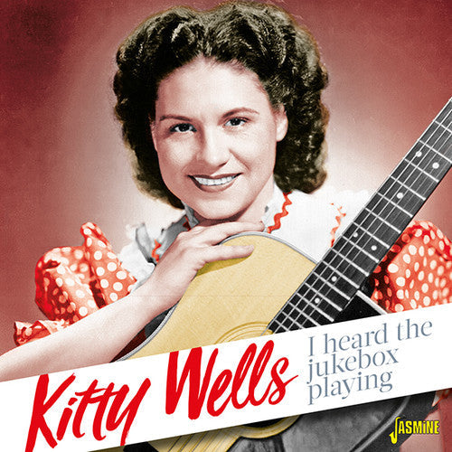 Kitty Wells: I Heard The Jukebox Playing  [ CD ]