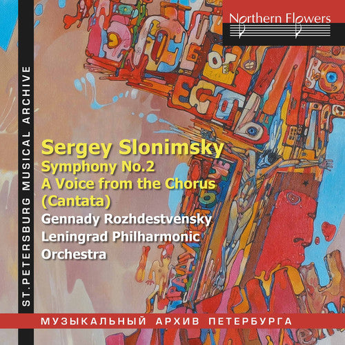 Gennady Rozhdestvensky: Slonimsky: Symphony No.2 and A Voice from the Chorus (Cantata)  [ CD ]
