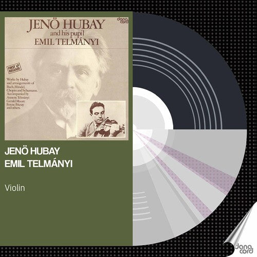 Various Artists: Jeno Hubay & Emil Telmanyi  [ CD ]