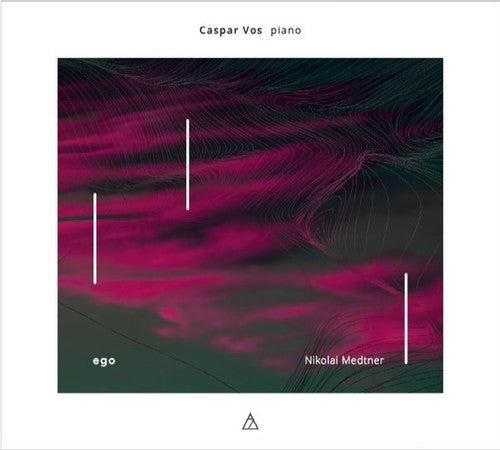 Caspar Vos: Ego: Nikolai Medtner  [ CD ]