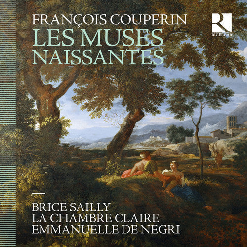 Couperin: Les Muses Naissantes  [ CD ]
