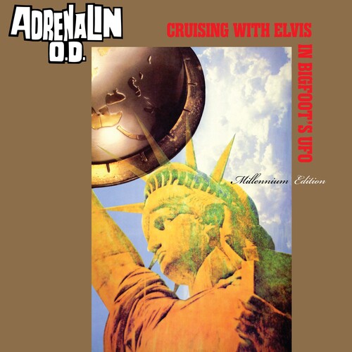 Adrenalin O.D.- Cruising with Elvis in Bigfoot's U.F.O. - Millennium Edition LP - LP