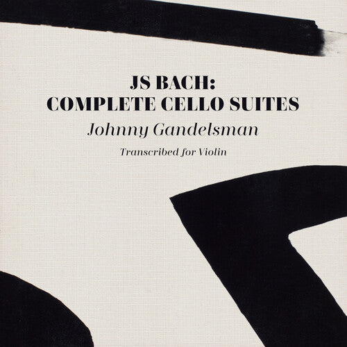 Johnny Gandelsman: J.s. Bach: Complete Cello Suites (Transcribed For Violin)  [ CD ]