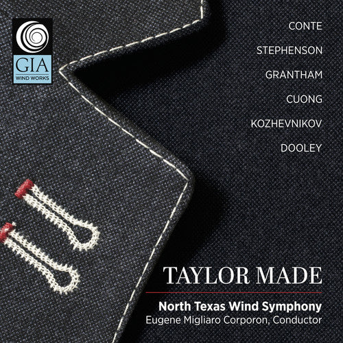 Conte / North Texas Wind Symphony: Taylor Made  [ CD ]