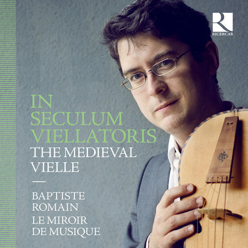 Ciconia / Dufay: In Seculum Viellatoris  [ CD ]