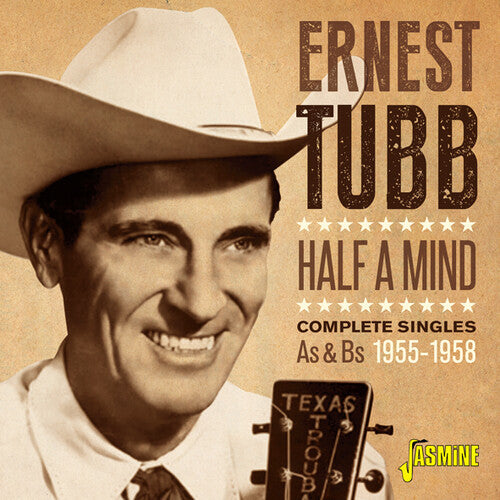 Ernest Tubb: Half A Mind: Complete Singles As & Bs 1955-1958  [ CD ]