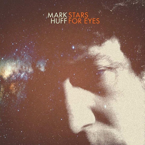 Mark Huff: Stars For Eyes  [ CD ]