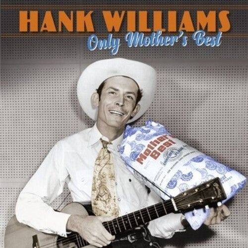 Hank Williams: Only Mother's Best [ LP ]
