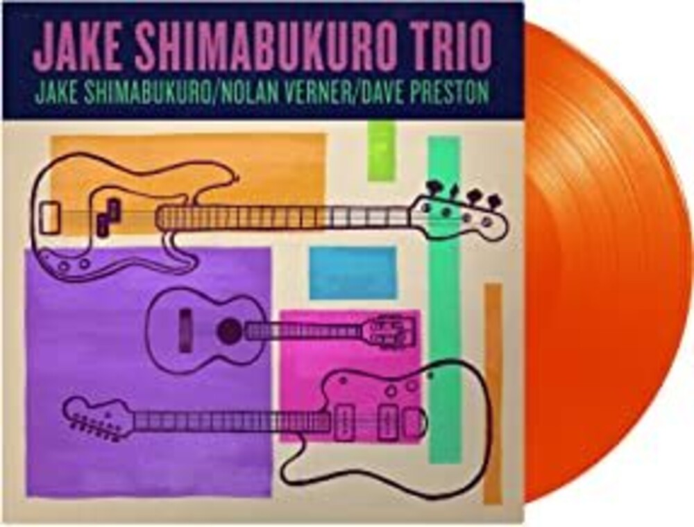 Jake Shimabukuro- Trio [Orange LP] - LP