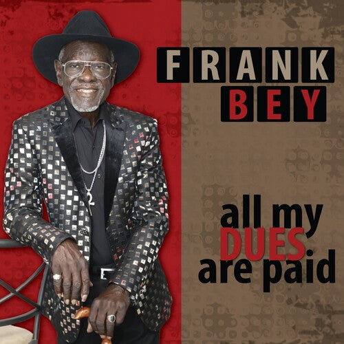 Frank Bey: All My Dues Are Paid  [ CD ]