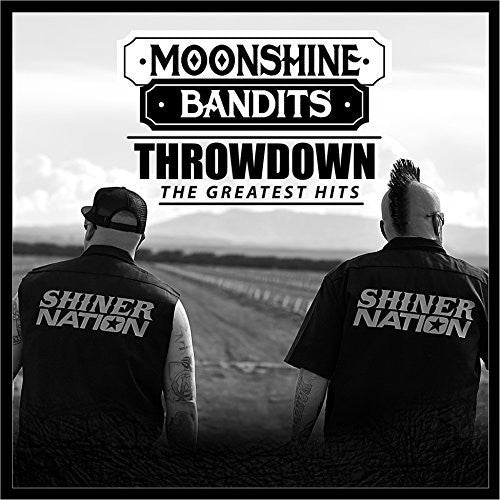 Moonshine Bandits: Greatest Hits  [ CD ]