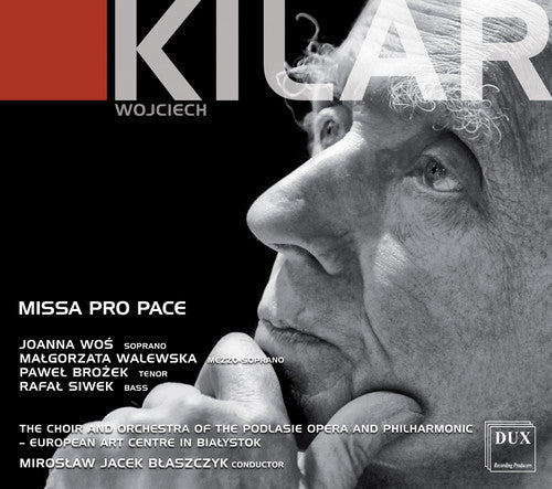 Kilar / Wos / Siwek: Missa Pro Pace  [ CD ]
