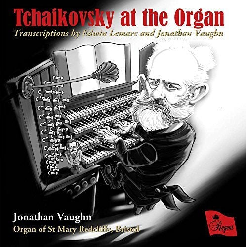 Vaughn, Jonathan / Organ of st Mary Redcliffe: Tchaikovsky At The Organ  [ CD ]