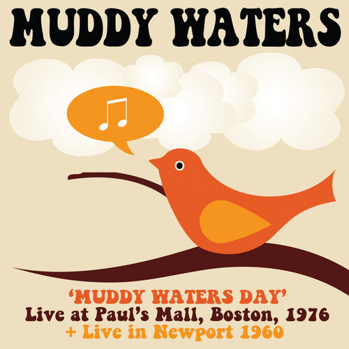 Muddy Waters: Muddy Waters Day Boston 1976  [ CD ]
