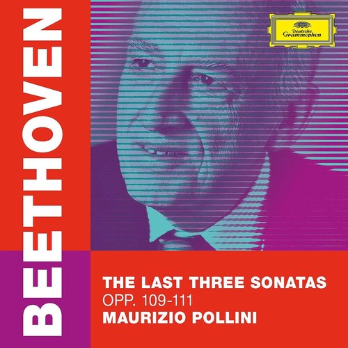 Maurizio Pollini: Last Three Sonatas Opp 109-111  [ CD ]