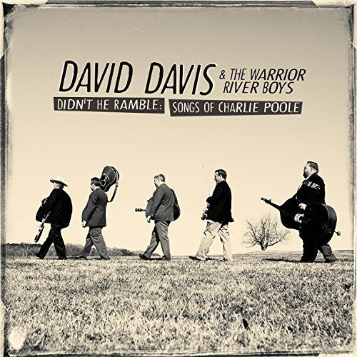 David Davis & the Warrior River Boys: Didn't He Ramble: Songs Of Charlie Poole  [ CD ]