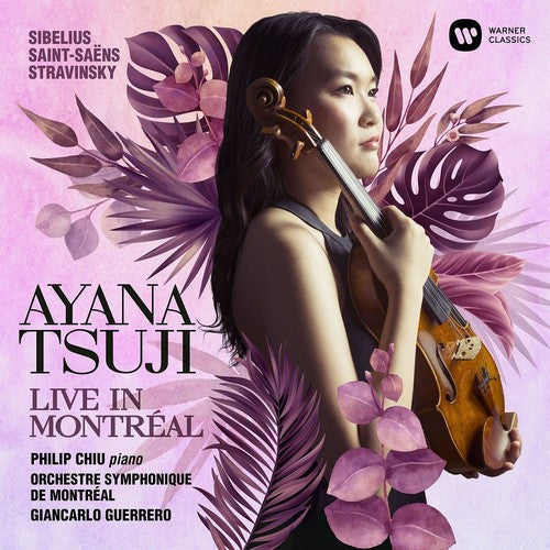 Tsuji, Ayana / Chiu, Philip / Guerrero, Giancarlo: Sibelius: Violin Concerto Stravinsky: Duo Concertant Saint-Saens  [ CD ]