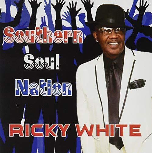 Ricky White: Southern Soul Nation  [ CD ]
