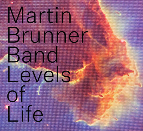 Martin Brunner Band: Levels of Life  [ CD ]