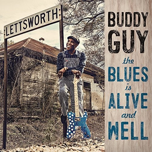 Buddy Guy: The Blues Is Alive And Well  [ CD ]