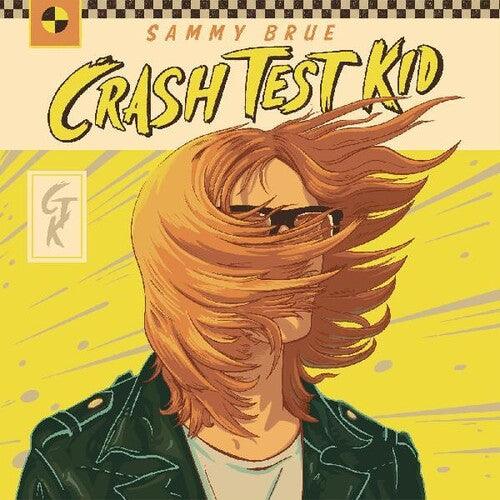 Sammy Brue- Crash Test Kid (Indie Exclusive Vinyl) - LP