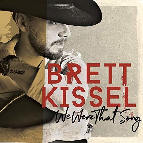 Brett Kissel: We Were That Song [ LP ]