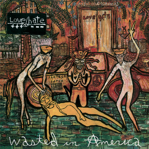 Love/Hate: Wasted In America - CD