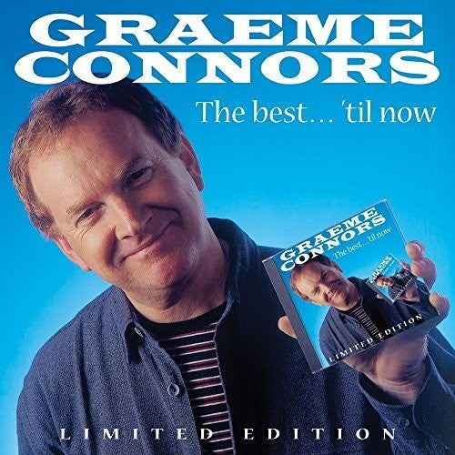 Graeme Connors: Best Til Now  [ CD ]