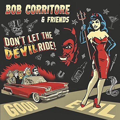 Bob Corritore: Bob Corritore & Friends: Don't Let The Devil Ride  [ CD ]