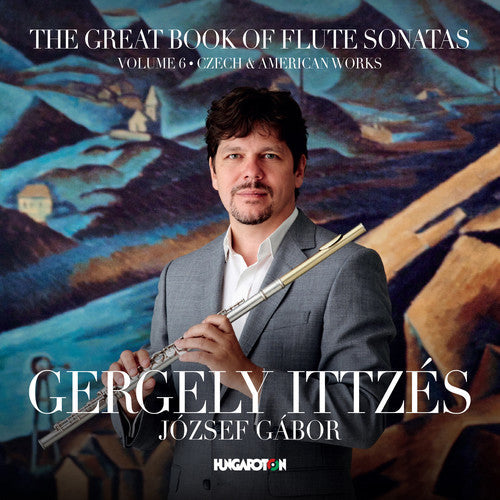 Martinu / Ittzes / Gabor: Great Book of Flute Sonatas 6  [ CD ]