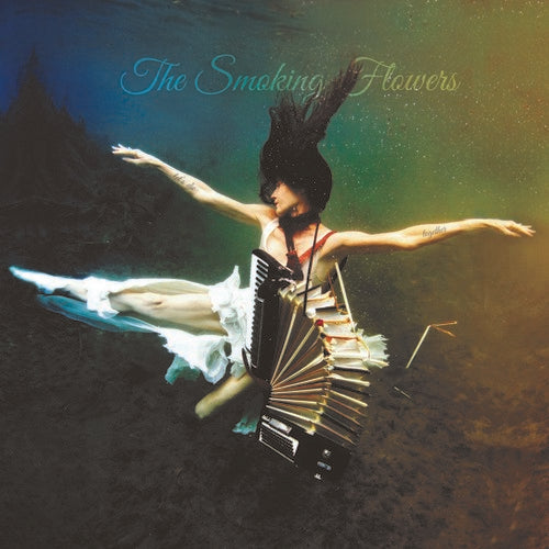 The Smoking Flowers: Let'S Die Together  [ CD ]