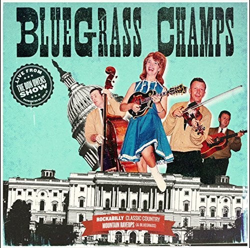 Bluegrass Champs: Live From The Don Owens Show  [ CD ]