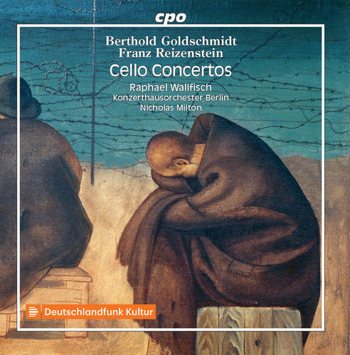 Goldschmidt / Wallfisch: Cello Concertos  [ CD ]