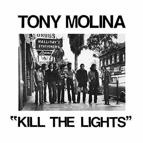 Tony Molina- Kill The Lights - LP