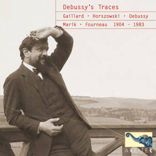 Debussy / Gaillard: Debussy's Traces  [ CD ]