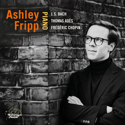 Bach, J.S. / Fripp: Ashley Fripp Plays Bach  [ CD ]