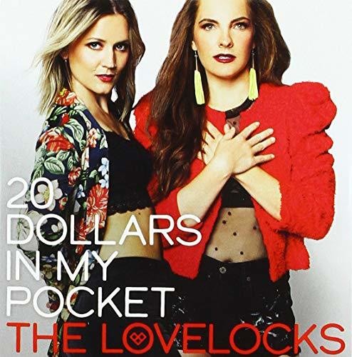 The Lovelocks: 20 Dollars in My Pocket  [ CD ]