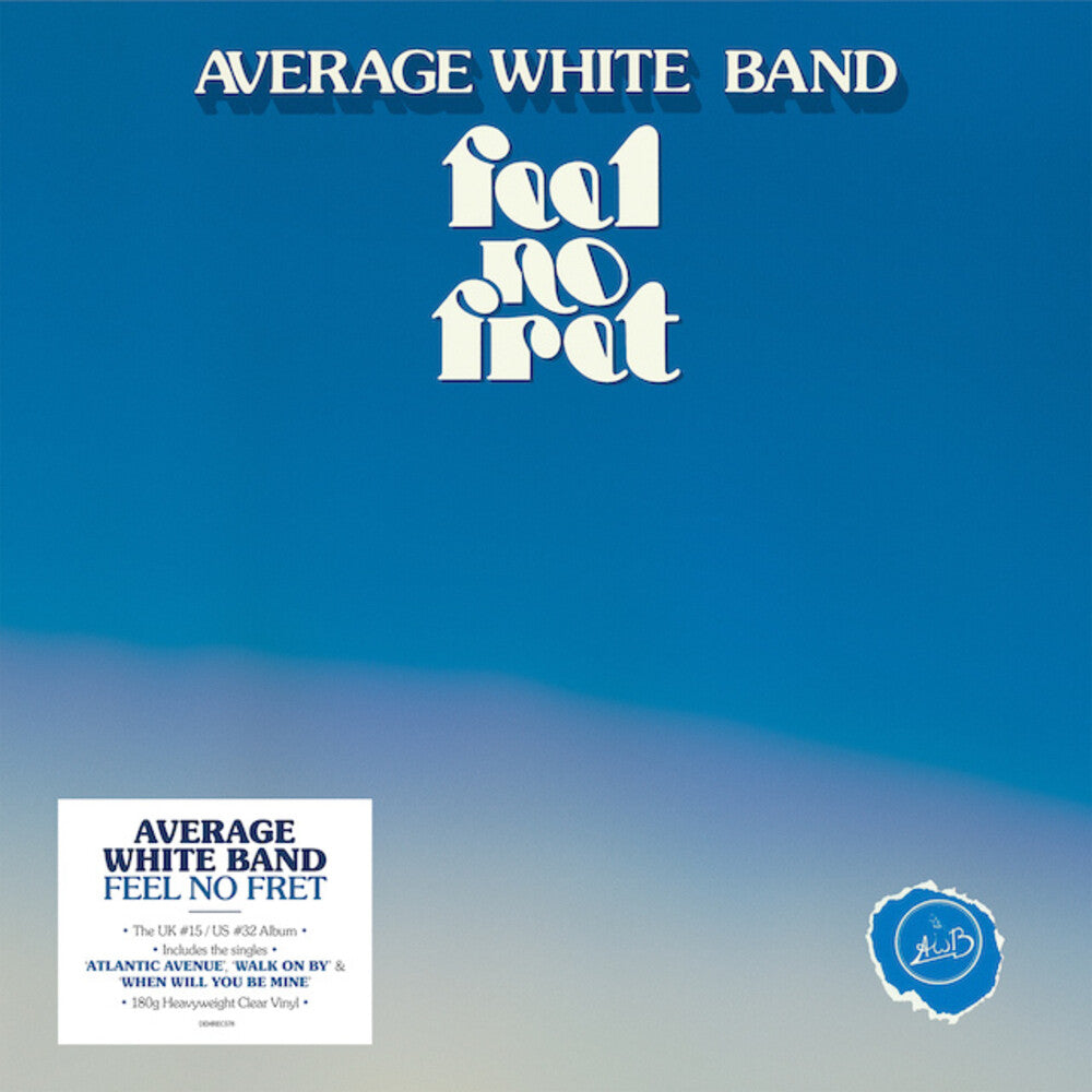 Average White Band- Feel No Fret [Heavyweight Clear Vinyl] - LP