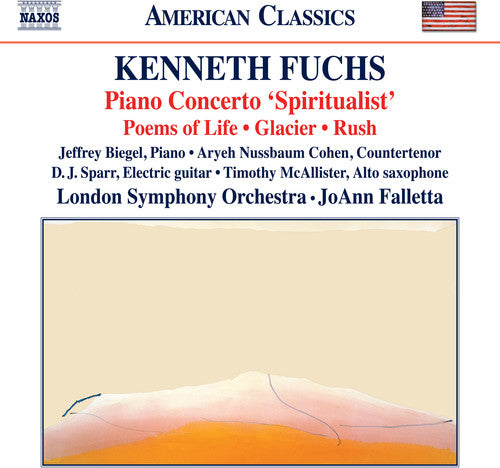 Kenneth Fuchs: Spiritualist / Poems of Life  [ CD ]