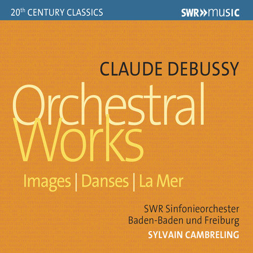 DeBussy: Orchestral Works  [ CD ]