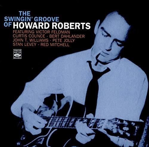 Howard Roberts: Swingin Groove Of - CD