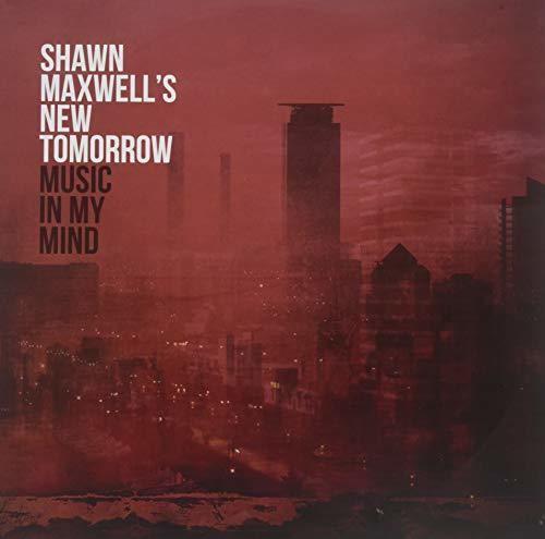 Shawn Maxwell- Music In My Mind - LP