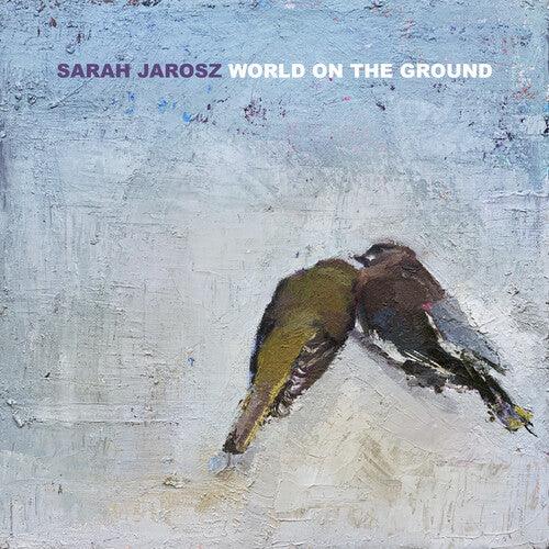 Sarah Jarosz- World On The Ground - LP