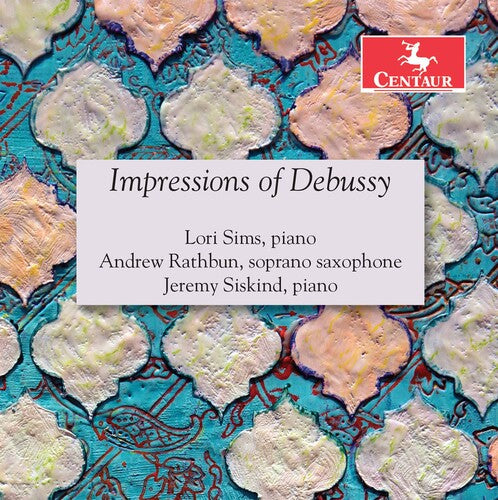 Sims  Rathbun  Siskind: Impressions of Debussy  [ CD ]