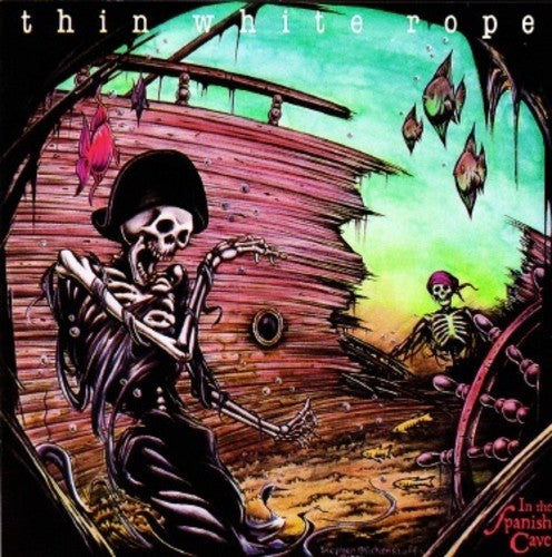 Thin White Rope- In The Spanish Cave - LP