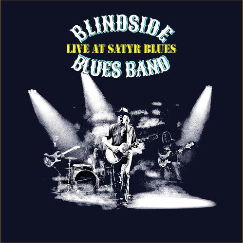 Blindside Blues Band: Live At Satyr Blues  [ CD ]