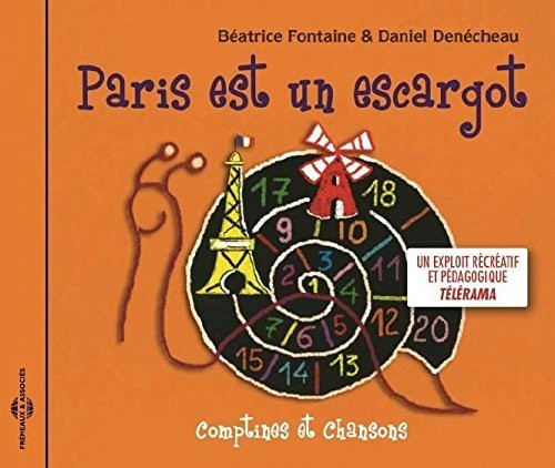 Fontaine / Denecheau: Paris Est Un Escargot  [ CD ]